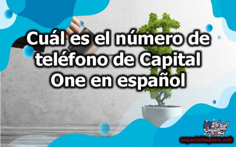 Cuál es el número de teléfono de Capital One en español