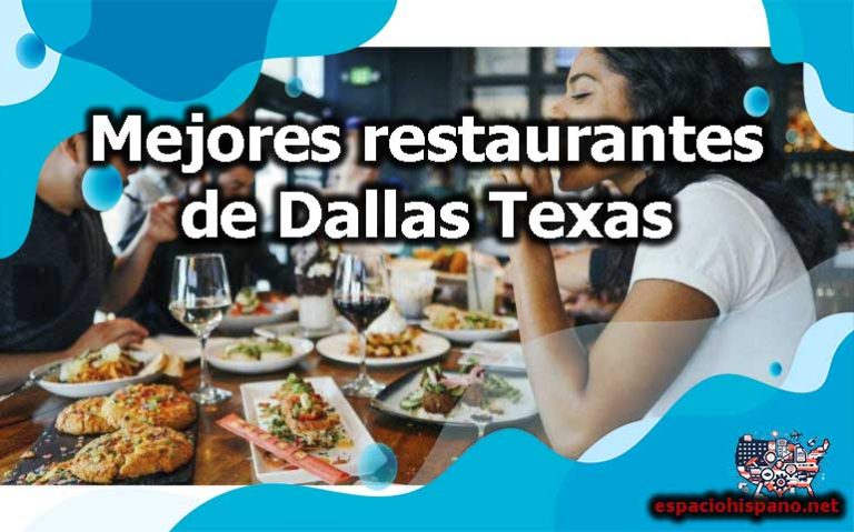 Mejores restaurantes de Dallas Texas